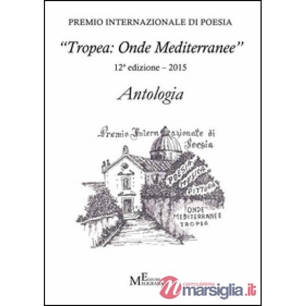 Antologia «Tropea: onde mediterranee» 2015