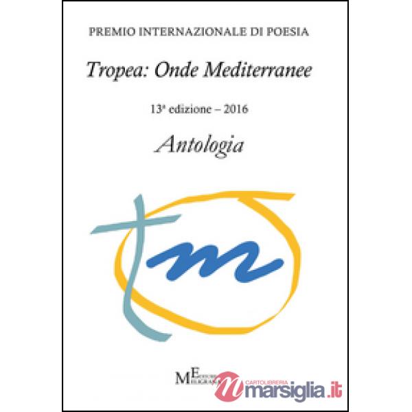 Antologia «Tropea: onde mediterranee»