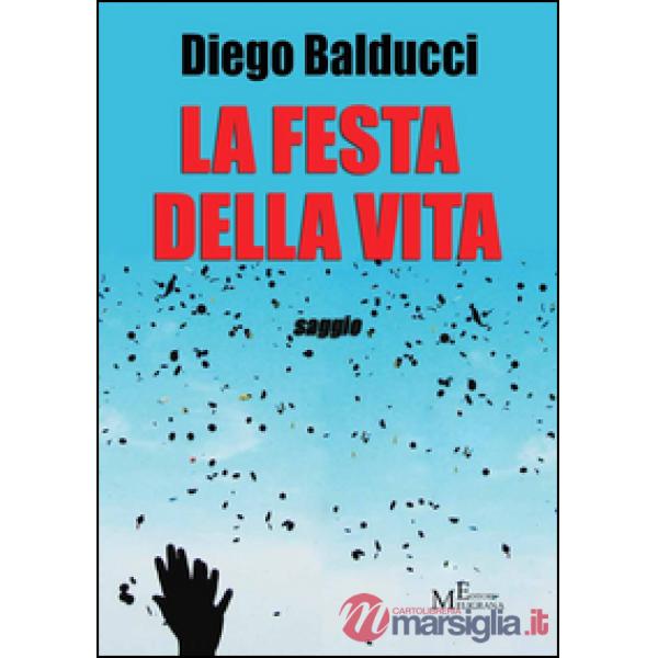 Festa della vita (La)