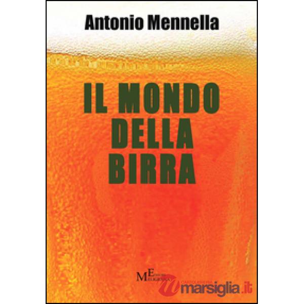 Mondo della birra (Il)