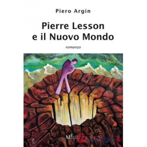 Pierre Lesson e il nuovo mondo
