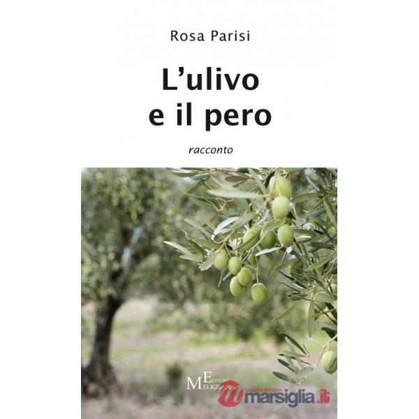 Ulivo e il pero (L')