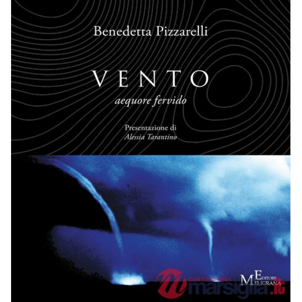 Vento. Aequore fervido
