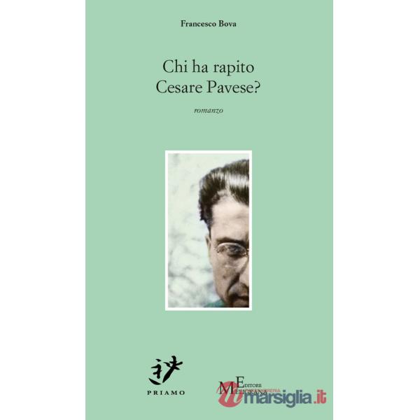 Chi ha rapito Cesare Pavese?