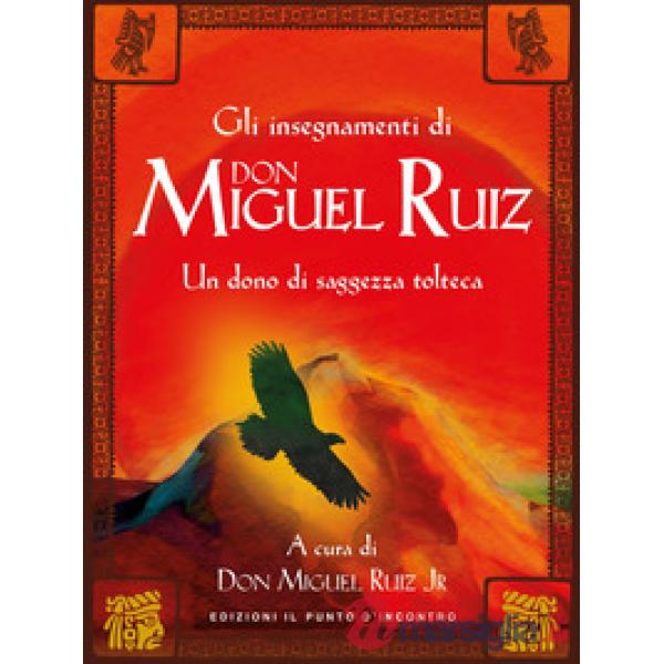 Oltre la paura. Insegnamenti di don Miguel Ruiz. Un maestro dell'intento ci svela i segreti del sentiero tolteco. Nuova ediz.