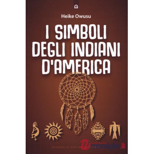 Simboli degli indiani d'America (I)