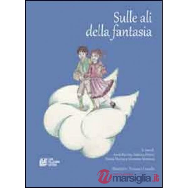 Sulle ali della fantasia