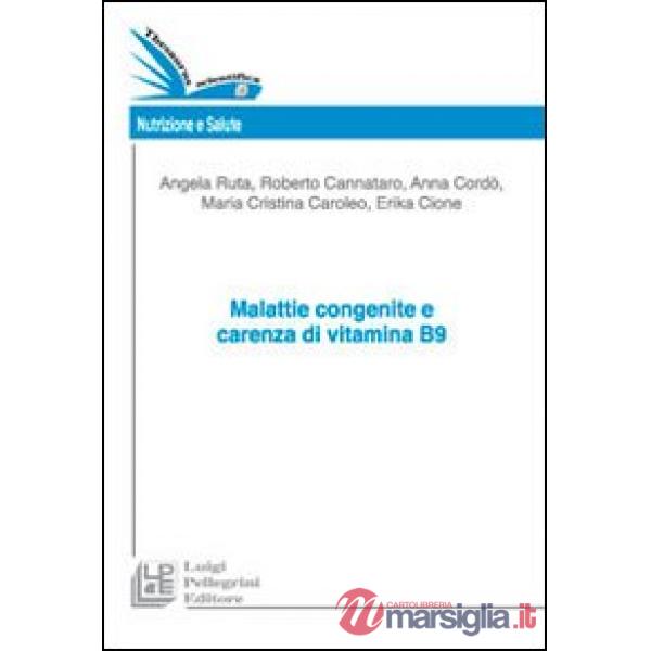 Malattie congenite e carenza di vitamine B9