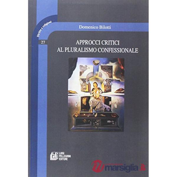 Approcci critici al pluralismo confessionale