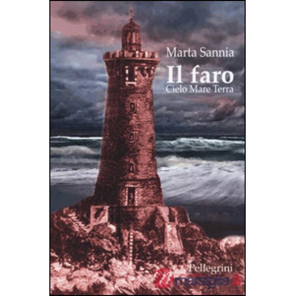 Faro. Cielo mare terra (Il)