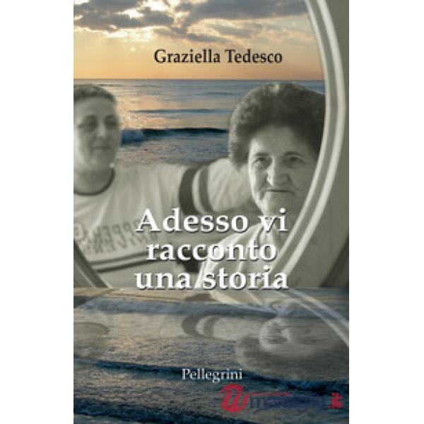 Adesso vi racconto una storia