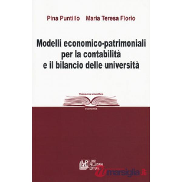 Modelli economico-patrimoniali per la contabilità e il bilancio delle università