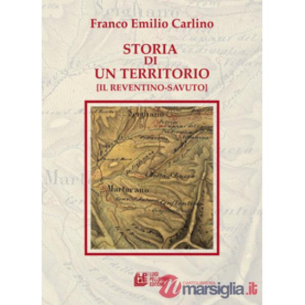 Storia di un territorio (Il Reventino-Savuto)