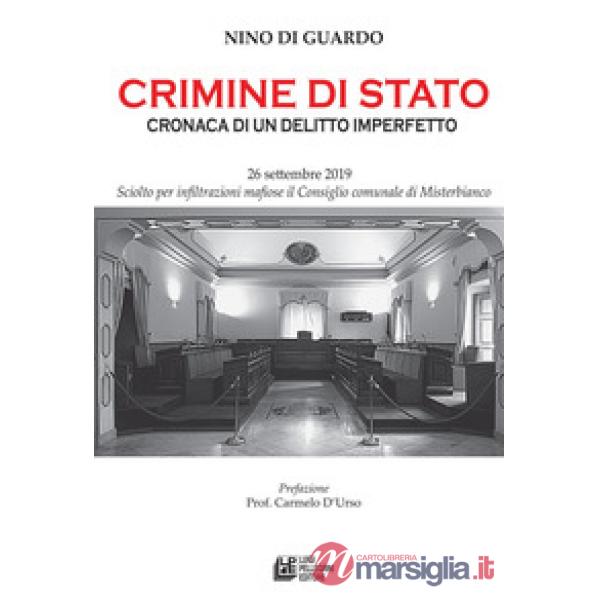Crimine di Stato. Cronaca di un delitto imperfetto. 26 settembre 2019. Sciolto per infiltrazioni mafiose il comune di Misterbian