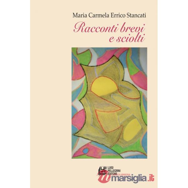 Racconti brevi e sciolti