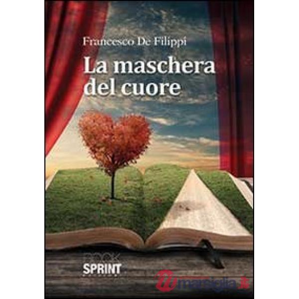 La maschera del cuore