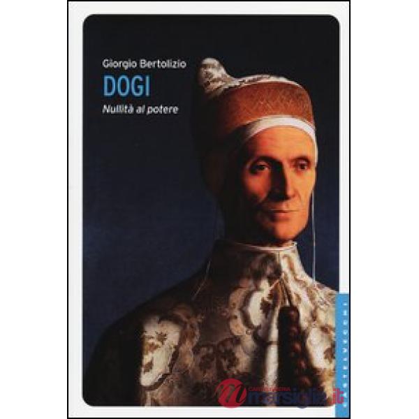 Dogi. Nullità al potere
