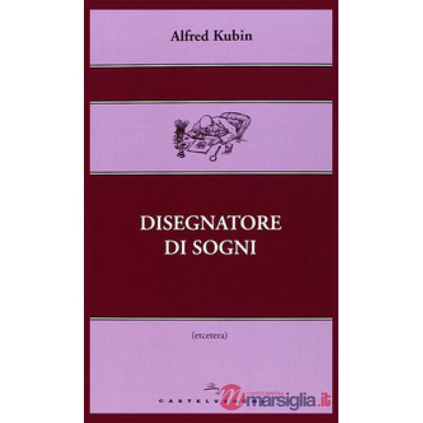 Disegnatore di sogni. Ediz. illustrata