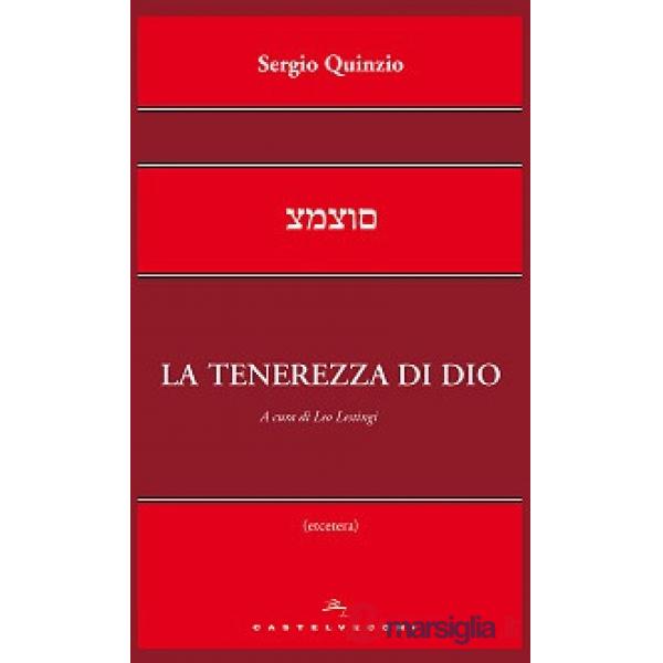 Tenerezza di Dio (La)