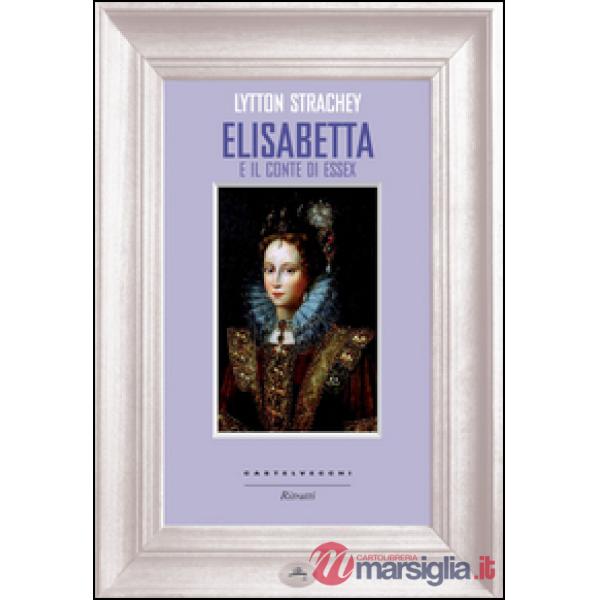 Elisabetta e il conte di Essex