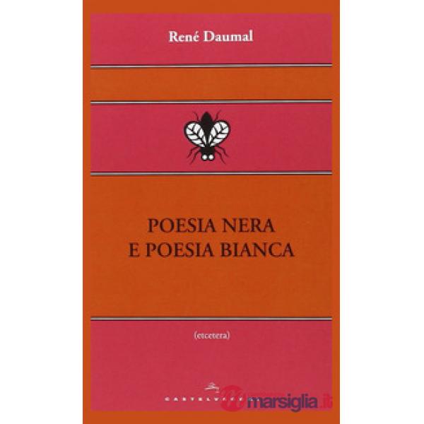Poesia nera e poesia bianca