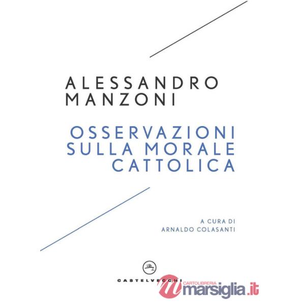 Osservazioni sulla morale cattolica