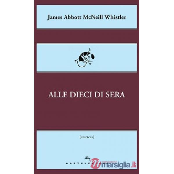 Alle dieci di sera