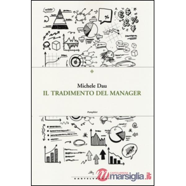 Tradimento del manager (Il)