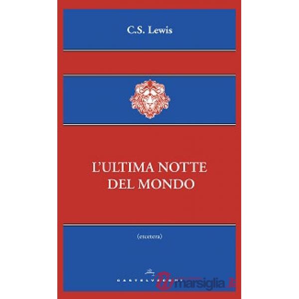 Ultima notte del mondo (L')