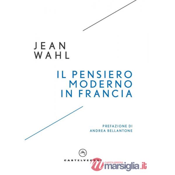 Pensiero moderno in Francia (Il)