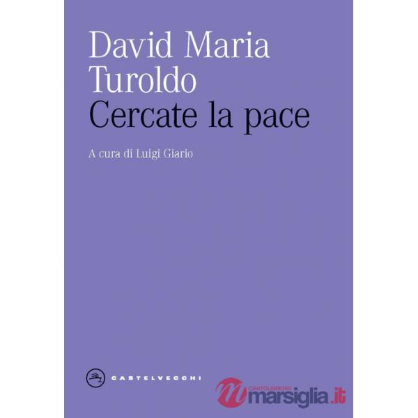 Cercate la pace