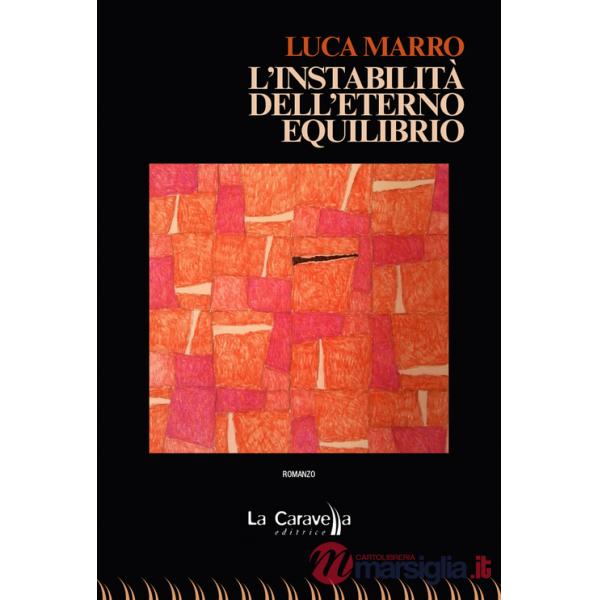 Instabilità dell'eterno equilibrio (L')