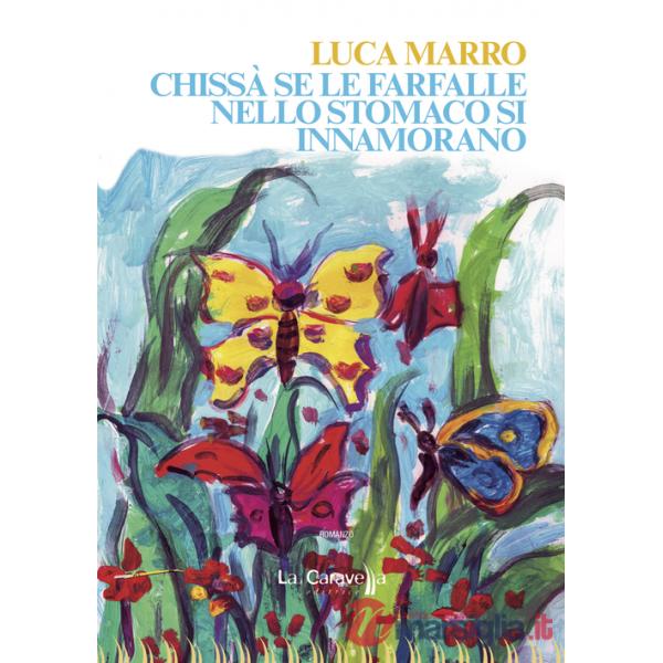Chissà se le farfalle nello stomaco si innamorano