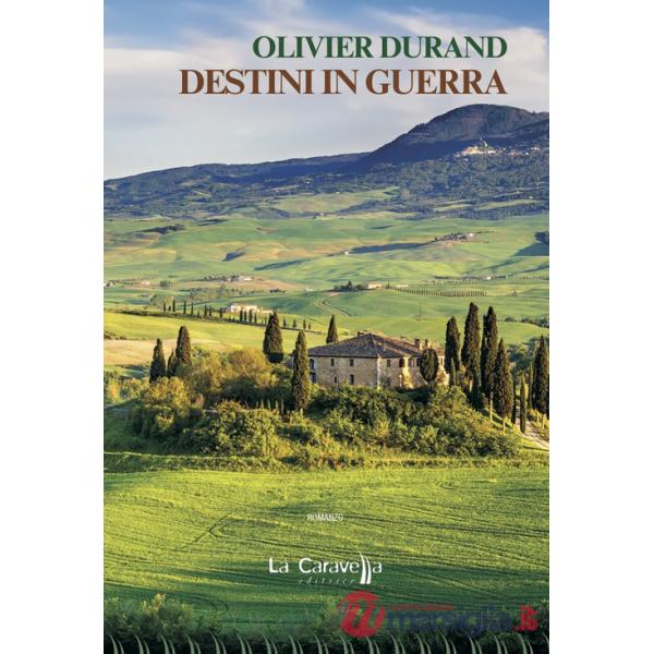Destini in guerra