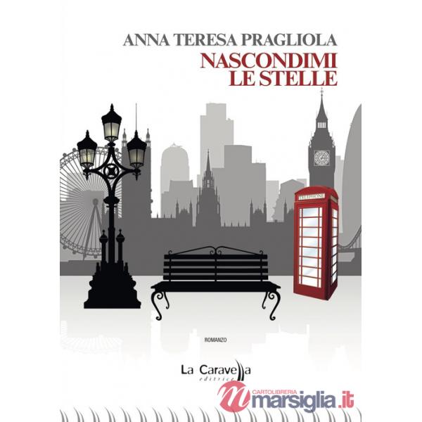 Nascondimi le stelle
