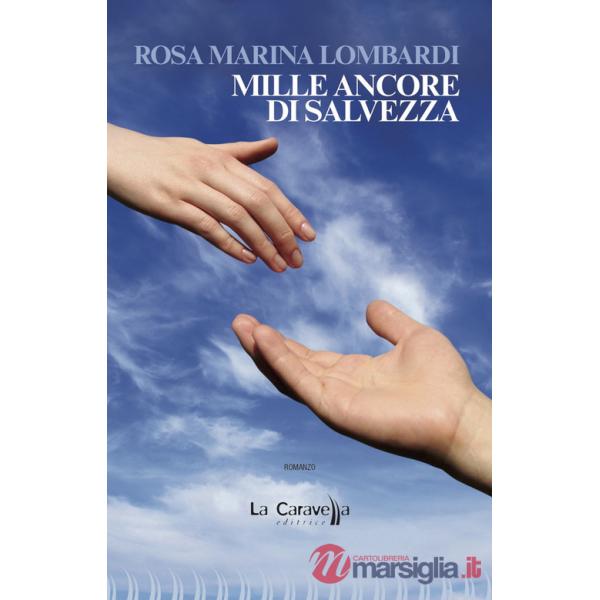 Mille ancore di salvezza