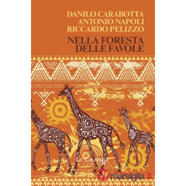 Nella foresta delle favole