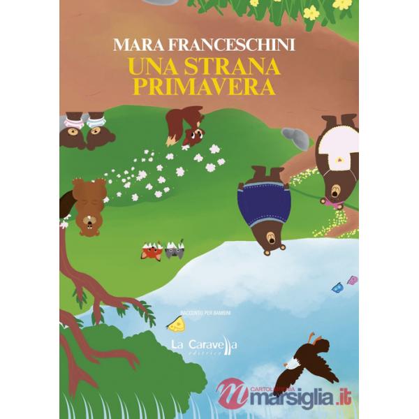 Strana primavera (Una)