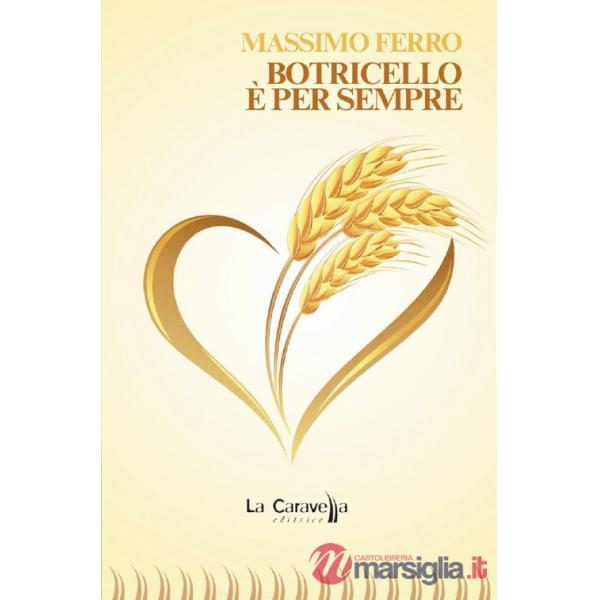 Botricello è per sempre