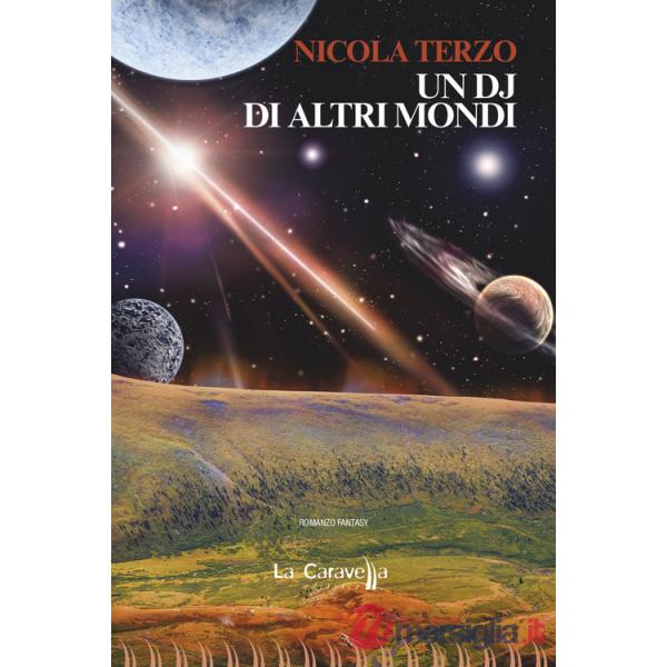 Dj di altri mondi (Un)