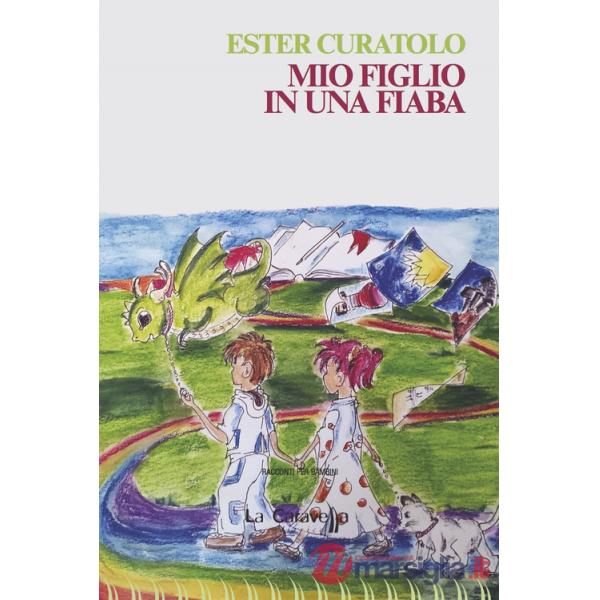 Mio figlio in una fiaba