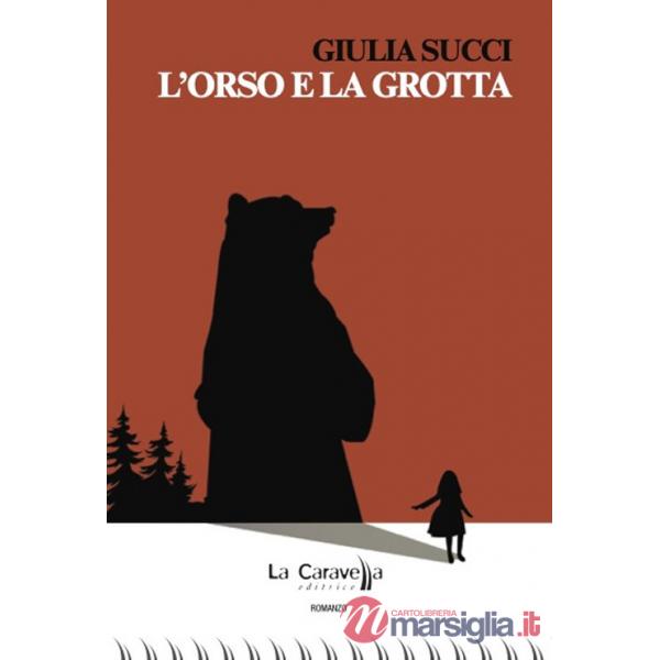 Orso e la grotta (L')