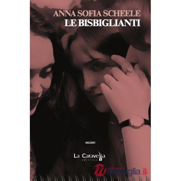 Bisbiglianti (Le)