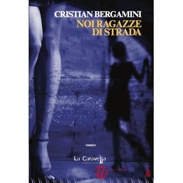 Noi ragazze di strada