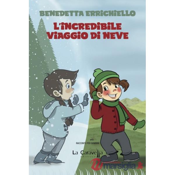 Incredibile viaggio di Neve (L')