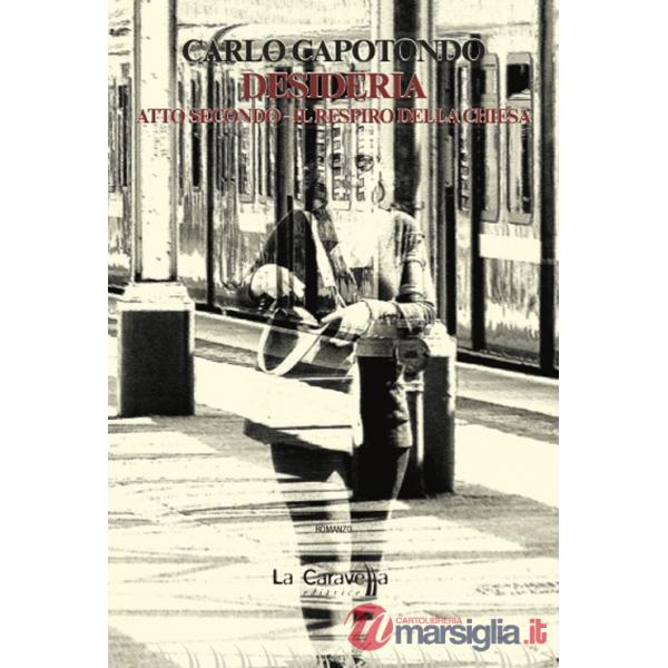 Desideria. Vol. 2: Il respiro della chiesa
