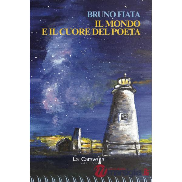 Mondo e il cuore del poeta (Il)