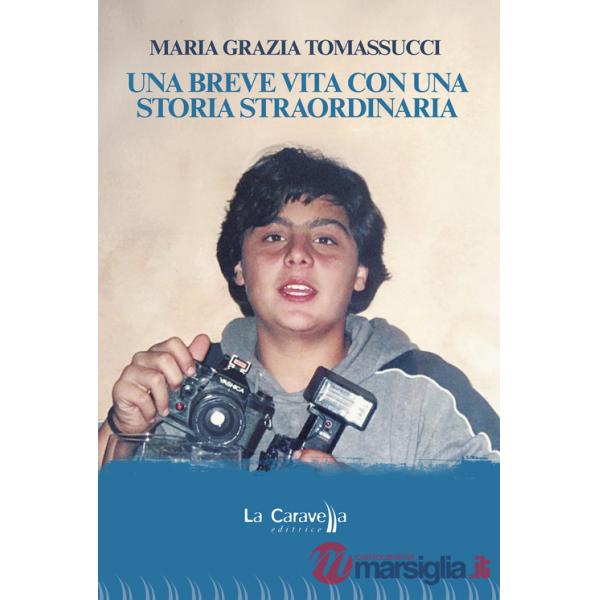 Breve vita con una storia straordinaria (Una)