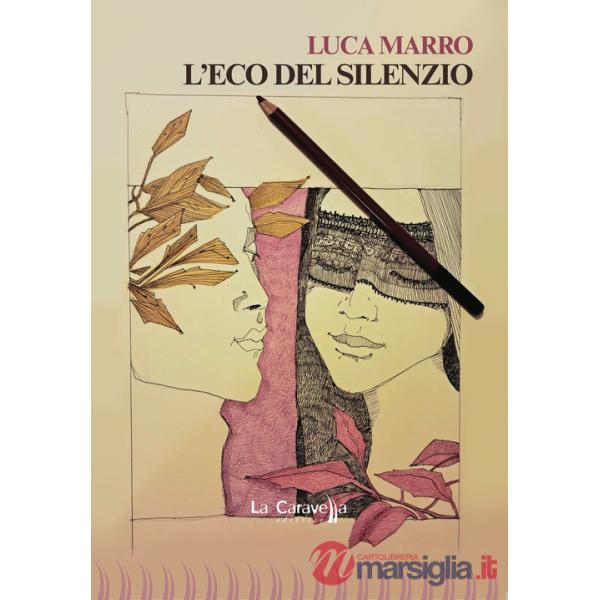 Eco del silenzio (L')