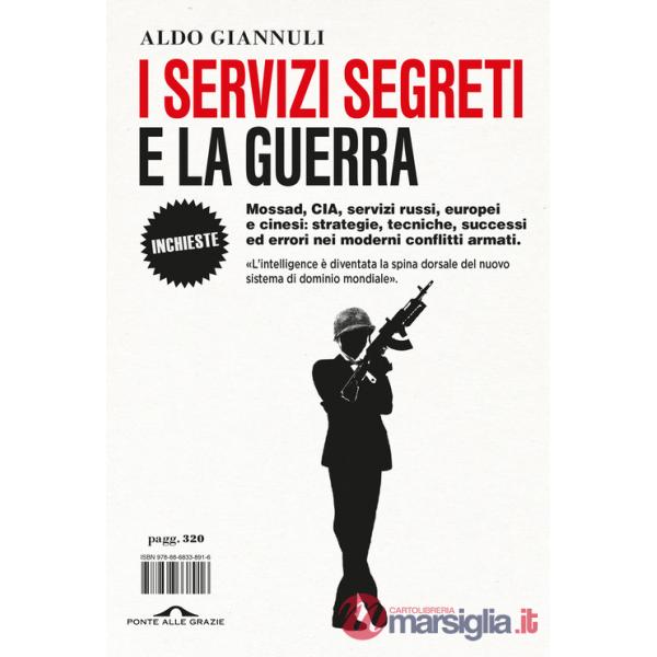 Servizi segreti e la guerra (I)